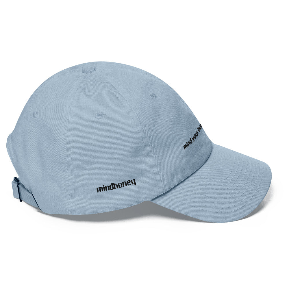 'Mind Your Business Honey' Everyday Cap